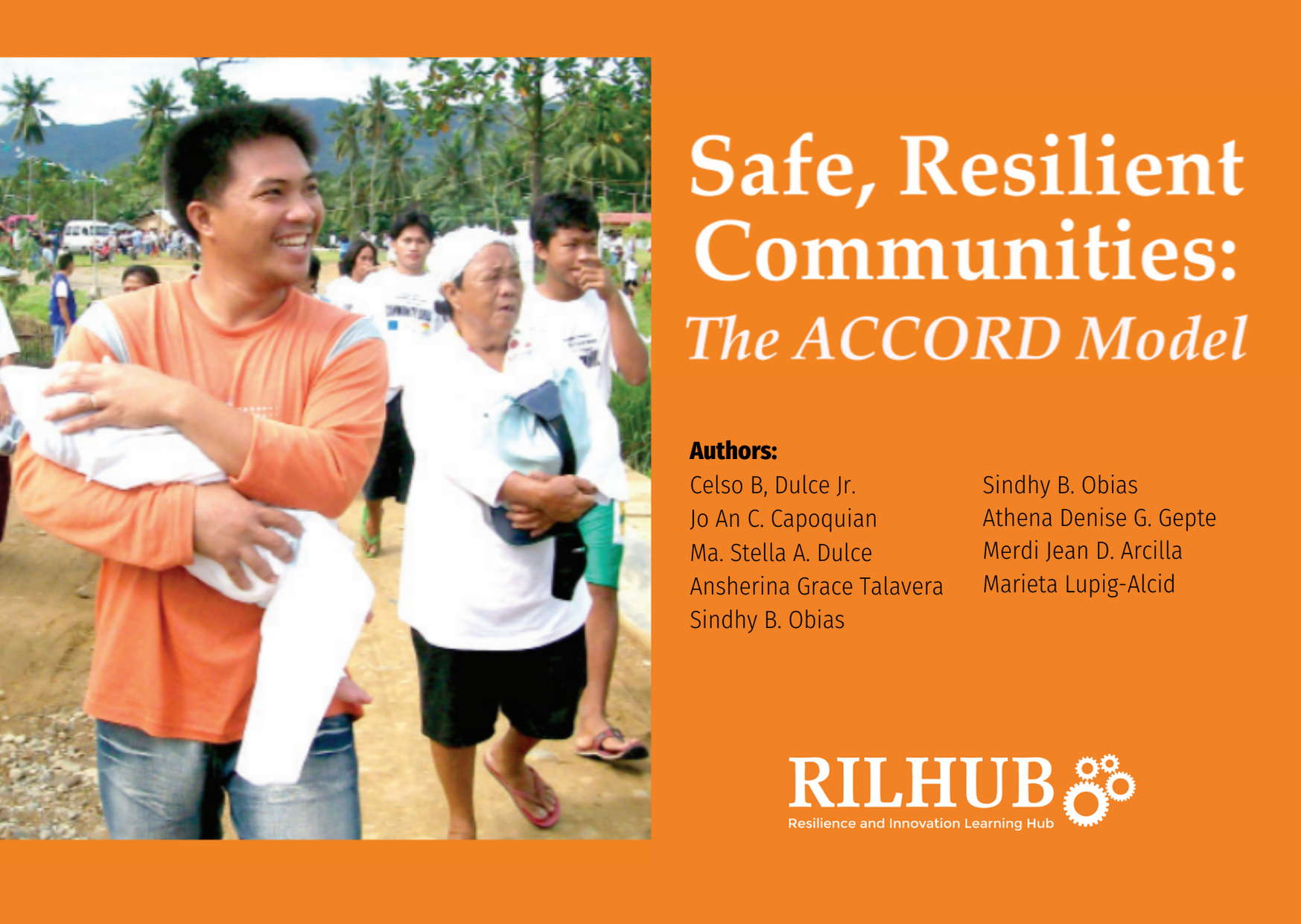 Safe, Resilient Communities: The ACCORD Model