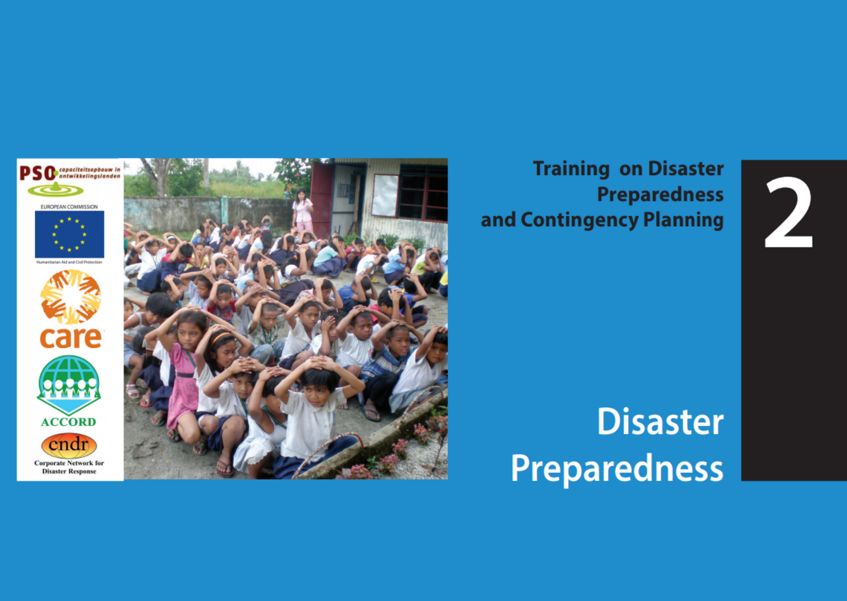 Training on Disaster Preparedness and Contingency Planning Vol. 2 (Second Edition): Disaster Preparedness