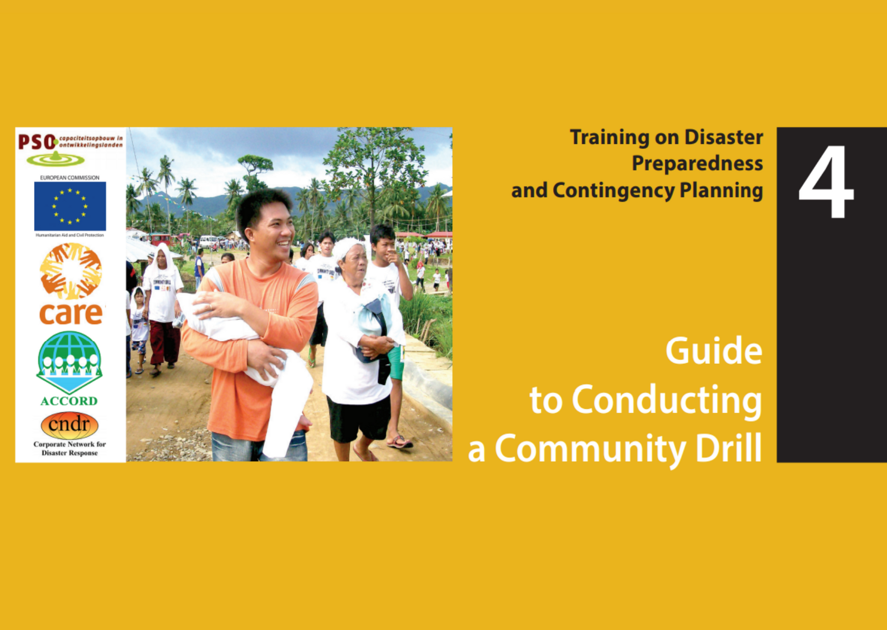 Training on Disaster Preparedness and Contingency Planning Vol. 4 (Second Edition): Guide to Community Drill