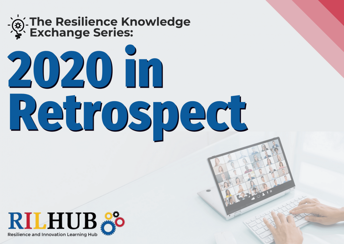 The Resilience Knowledge Exchange Series: 2020 in Retrospect