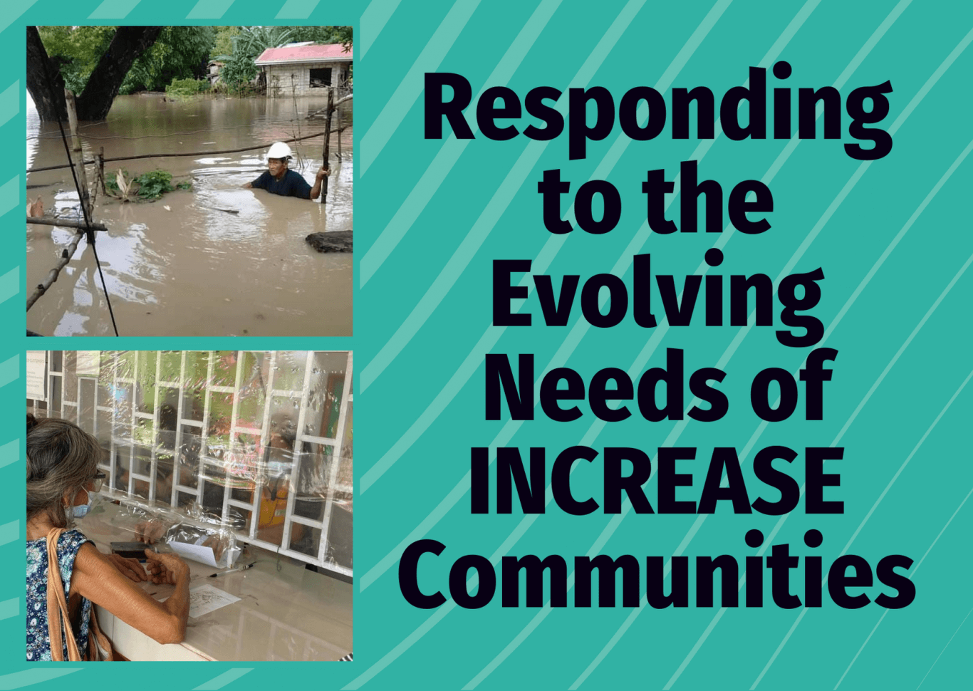 Responding to the Evolving Needs of INCREASE Communities