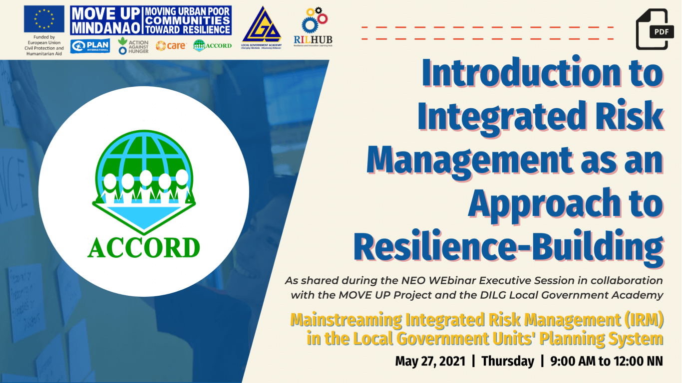 MOVE UP – DILG LGA Executive Webinars (Part 1): Introduction to Integrated Risk Management as an Approach to Resilience-Building