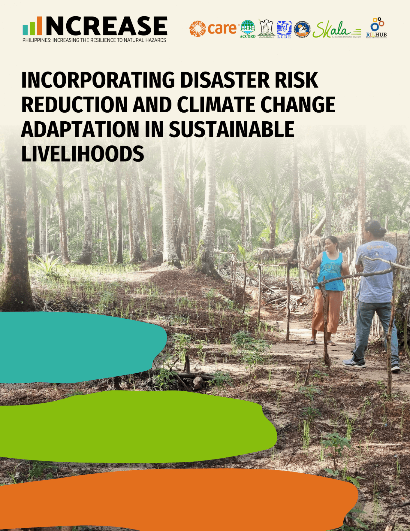 Incorporating Disaster Risk Reduction and Climate Change Adaptation in Sustainable Livelihoods